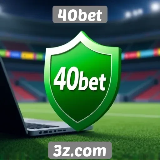 Segurança e licenciamento do 40bet